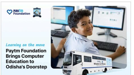 Paytm Foundation ଓଡିଶାରେ 2ରେ 'Wisdom on Wheels' ବସ ଲଞ୍ଚ କରିଛି