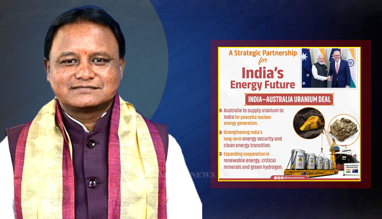 ଓଡିଶା CM ନରେନ୍ଦ୍ର ମୋଦୀଙ୍କୁ ସ୍ବାଗତ କରିଛନ୍ତି, ଅଷ୍ଟ୍ରେଲିଆ ଭାରତ ସହ ଉରେନିୟମ ସହଯୋଗ ଆରମ୍ଭ କରିଛି